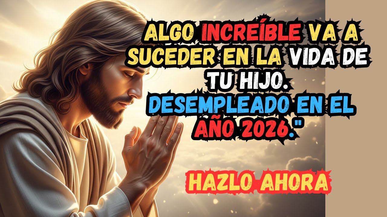 ¿La Oración puede AYUDAR a tu Hijo a Conseguir un Empleo en 2026?