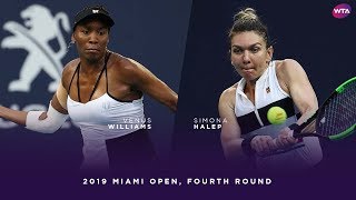 Venus Williams vs. Simona Halep | 2019 Miami Open Fourth Round | WTA Highlights