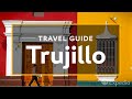 Guide de voyage de vacances  trujillo  expedia