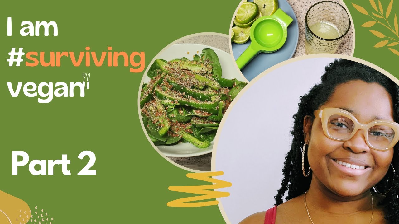 Surviving vegan 10 days detox challenge Day 2 YouTube