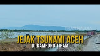 Jejak Tsunami Aceh Di Kampung Tiram | SECRET STORY (31/07/25)