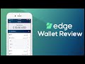 Edge wallet review