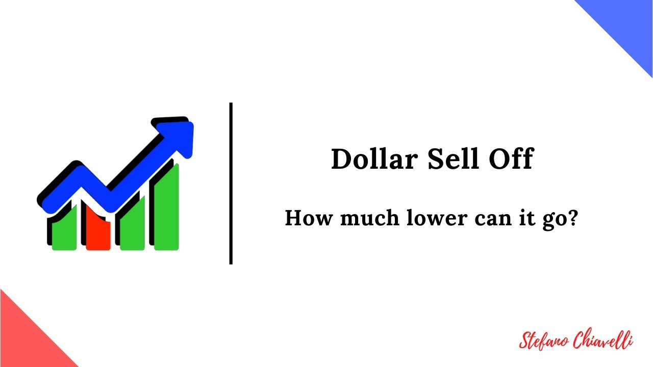 Dollar Sell Off How much lower can it go? YouTube
