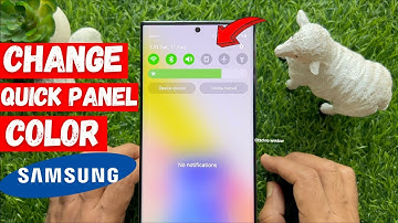 How To Change Notification Quick Panel Color in Samsung