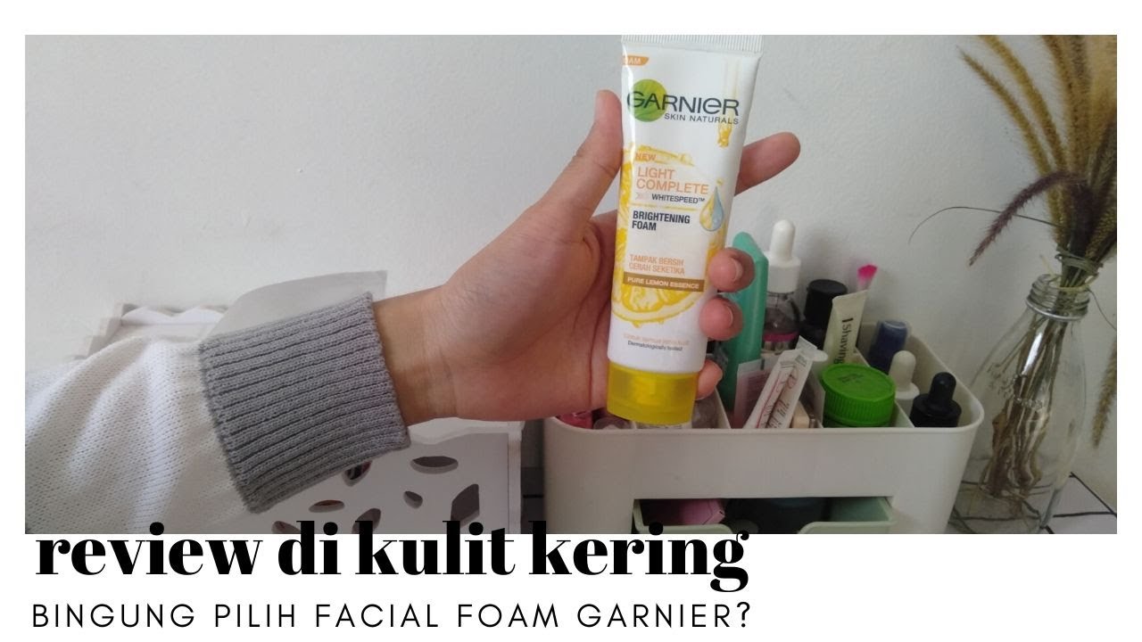 Review Facial Foam Garnier | New Light Complete Whitespeed Brightening Foam Pure Lemon Essence