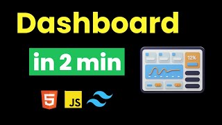 I Build DASHBOARD IN 2 MIN USING JAVASCRIPT &  TAILWIND CSS & HTML