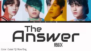 AB6IX (에이비식스) - THE ANSWER (답을 줘) Color Coded 한/Rom/Eng 가사