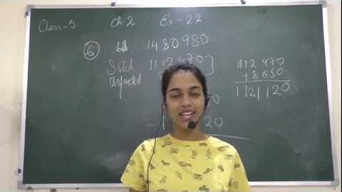 ""LARGE NUMBER " EXERCISE 2.2 CLASS 5 MATH NCERT (ARRANGE SUBSTRACT CHECK)