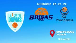 CD Brisas vs Providencia | LIBCENTRO DAMAS U13