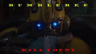 Todas las Muertes de Bumblebee (2018) Kill Count