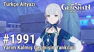 Genshin Impact Yarım Kalmış Geçmişin Yankıları; Türkçe Altyazı; Yorumsuz