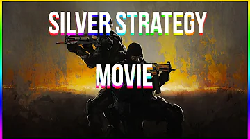 CS:GO Silver Strategy Movie