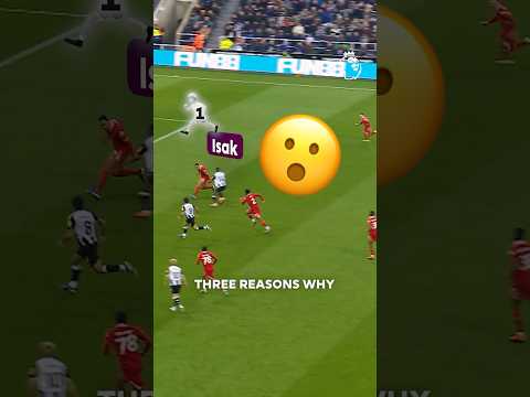 3 Reasons Why Isak Is Unstoppable