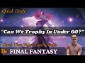 “Can We Trophy In Under An Hour?” // FINAL FANTASY Quick Draft // MTG Arena