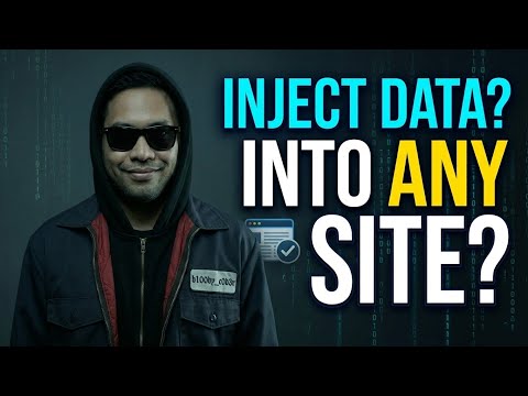 How I Inject Data Into ANY Website (And You Can Too)