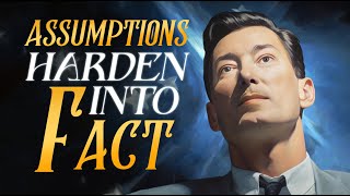 Neville Goddard – ASSUMPTIONS HARDEN INTO FACT with Q&A (LESSON 2) - Reup with Perfect Audio