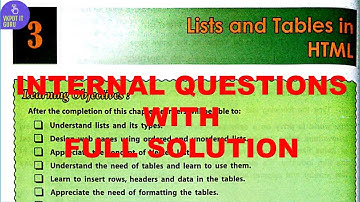 DAV | CLASS  8 | COMPUTER | CHAPTER 3 | LIST AND TABLES IN HTML | INTERNAL QUESTIONS WITH SOLUTION