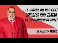 Revelaron la jugada del PRO en el Congreso por la Ley Ómnibus de Javier Milei: “Van a acompañar”