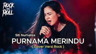 Download Lagu BIKIN MERINDING!! PURNAMA MERINDU – SITI NURHALIZA | Cover Rock Female Version By Bagus Music MP3