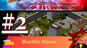 Red Alert 2 "Red Resurrection" | Soviet Campaign - Mission 02 "Hostile Shore"