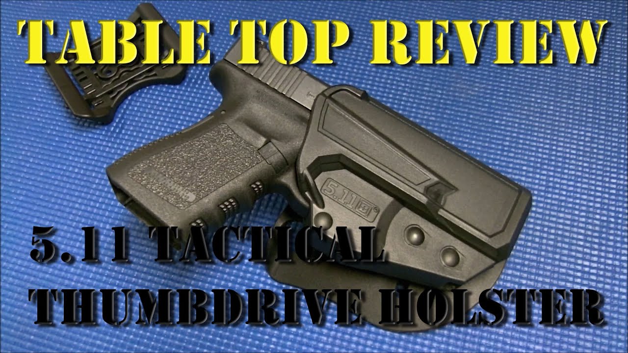 5.11 Tactical Thumbdrive Holster Review - YouTube