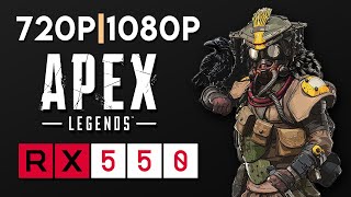 Apex Legends Season 17 ARSENAL | RX 550 | 720p - 1080p