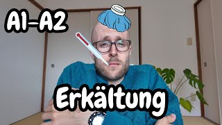 [A1-A2] Slow German Vlog - Erkältung