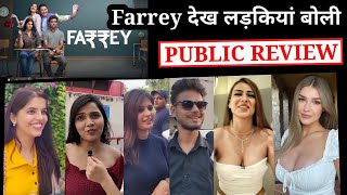 Farrey Movie Public Review | first day first show | farrey Public Reaction | farrey review