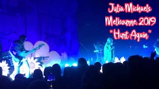 Julia Michaels - Hurt Again [Inner Monologue Tour LIVE] Resimi