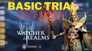 Pantheon, Basic Trial Stage 8, Gamplay! [Watcher of Realms]
