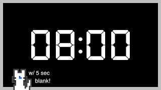 8 Minutes Timer (with 5 seconds blank) News