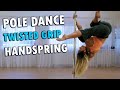 Twisted Grip Handspring