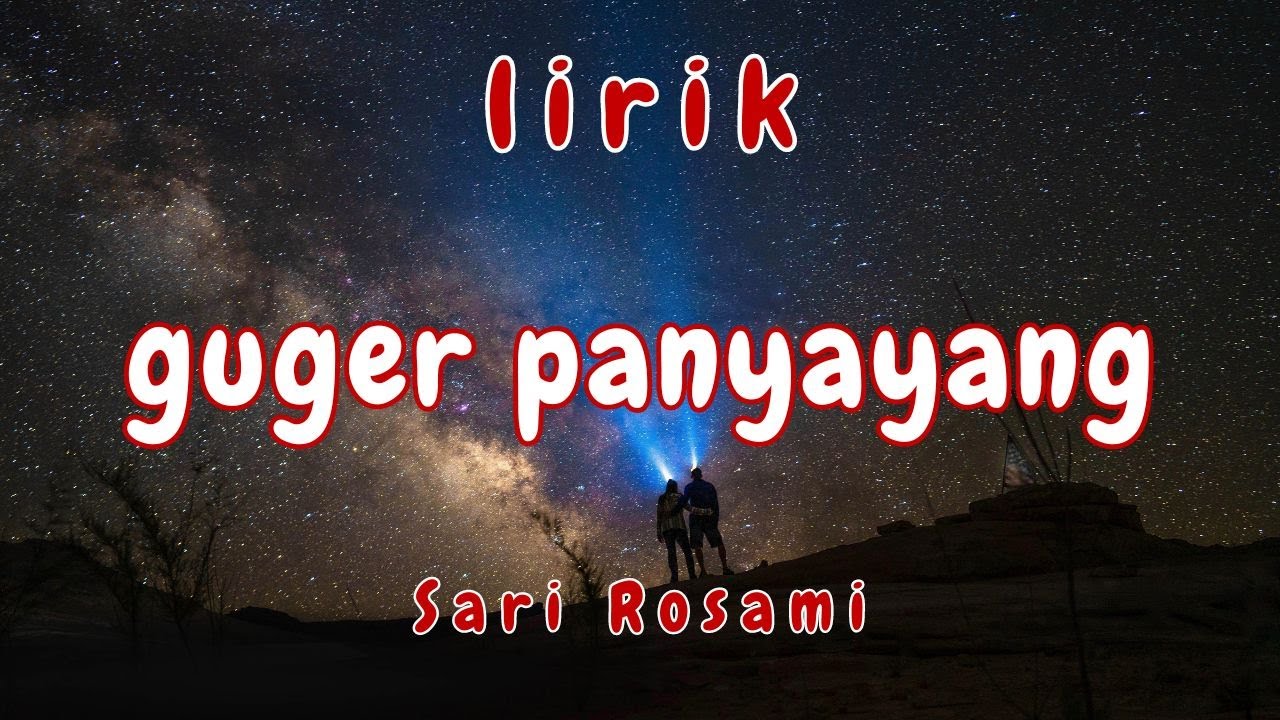Lirik Lagu Sumbawa Terbaru Guger Panyayang