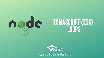 Node.js ECMA Script 6 Loops | ES6 tutorial | Node.js Tutorial Series