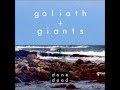 Goliath and the Giants - Excuse me Sir