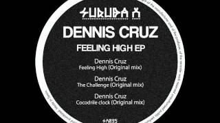 Dennis Cruz - Cocodrile Clock (Original Mix)