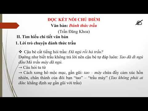 Ngữ văn 6 - Đánh Thức Trầu