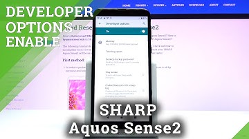 How to Open Developer Mode in SHARP Aquos Sense2 – Find Developer Options