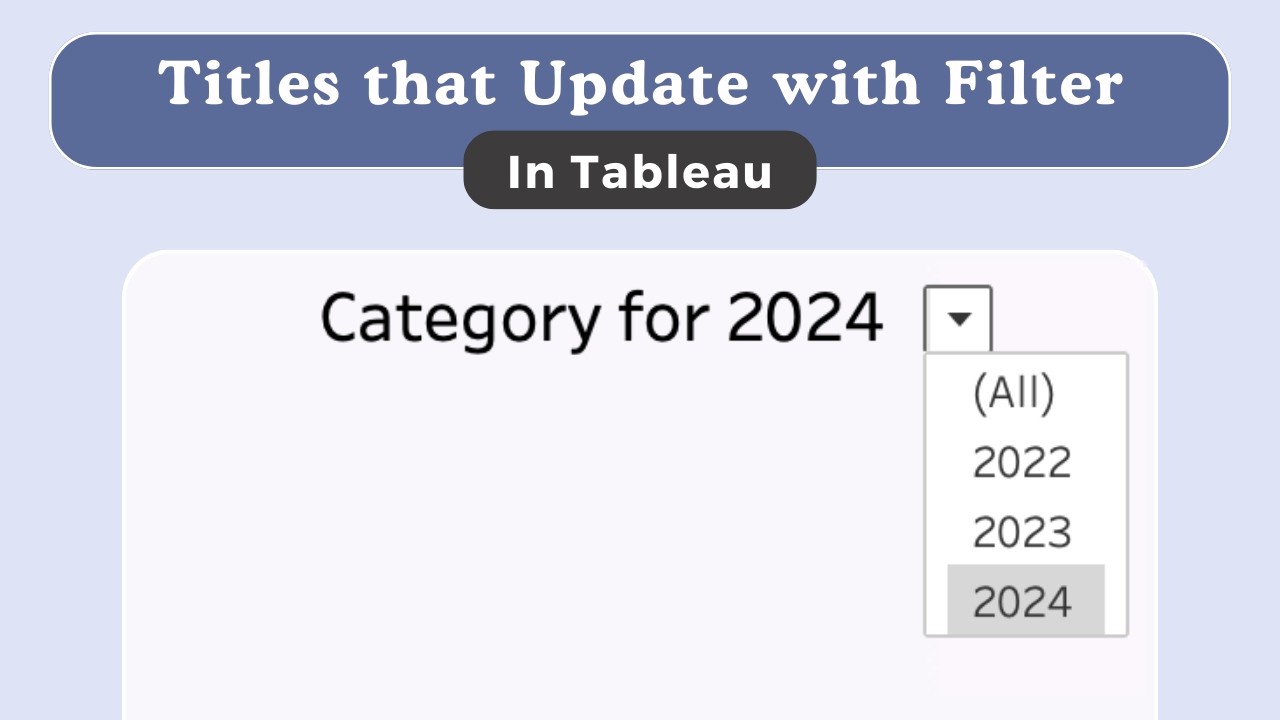 Dynamic Titles in Tableau: Auto-Update Text with Filters for Any Field