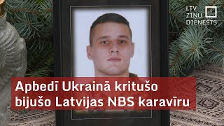 Apbedī Ukrainā kritušo bijušo Latvijas NBS karavīru