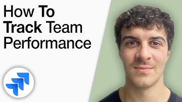 How to Track Team Performance in Jira  - Tutorial [2025 Full Guide]