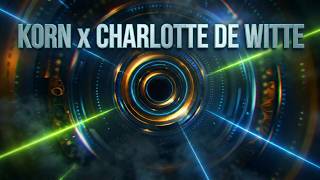 Korn - Freak On A Leash  (Dark Acid Techno Remix) | Charlotte de Witte Style