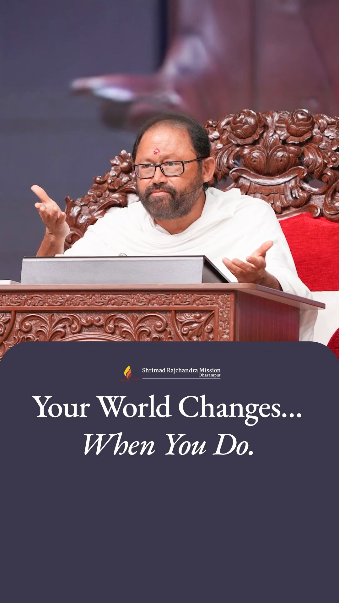 Your World Changes…When You Do