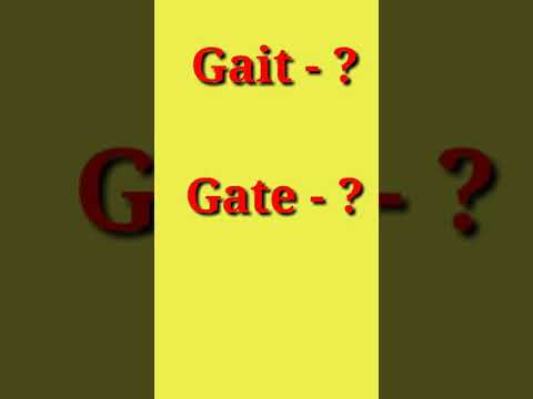 Difference between 'Gait' and 'Gate' #shorts