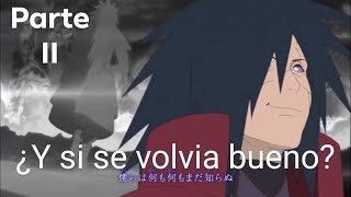 ¿Que hubiera pasado si? Madara se volvía bueno en la cuarta gran guerra ninja.Parte 2.