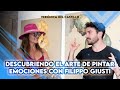 Descubriendo el arte de pintar emociones con el pintor Filippo Giusti | Verónica del Castillo