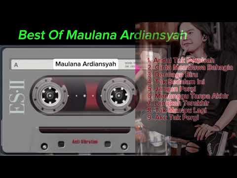 Best Of Maulana Ardiansyah Full Album