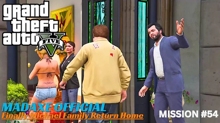 GTA V : Finally Michael Family Return Home : Mission #54