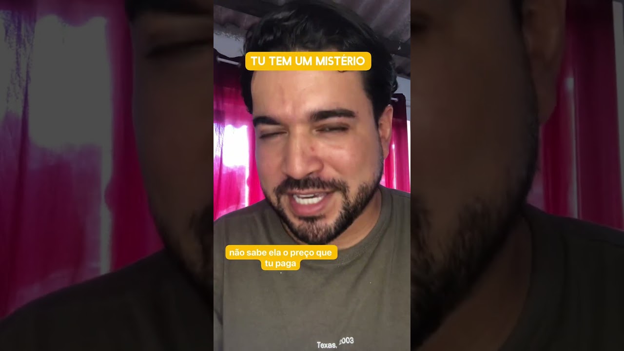 Tu tem um mistério 