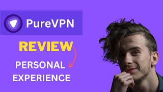 👉PureVPN Review 2025💥Is PureVPN Good?🤔 screenshot 5